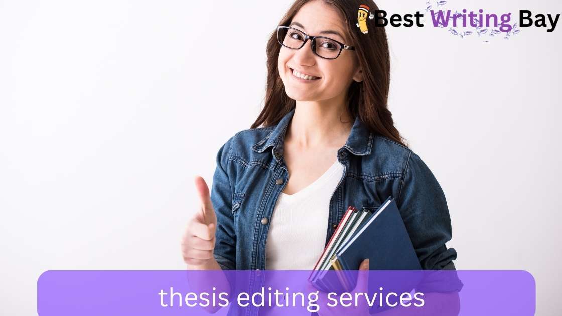 best thesis editing services