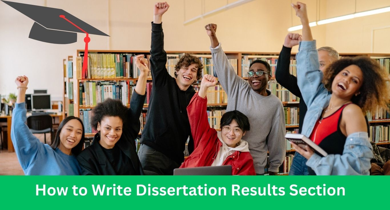 How to Write Dissertation Results Section